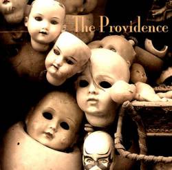 The Providence : The Fear Remain The Same (Promo'08)